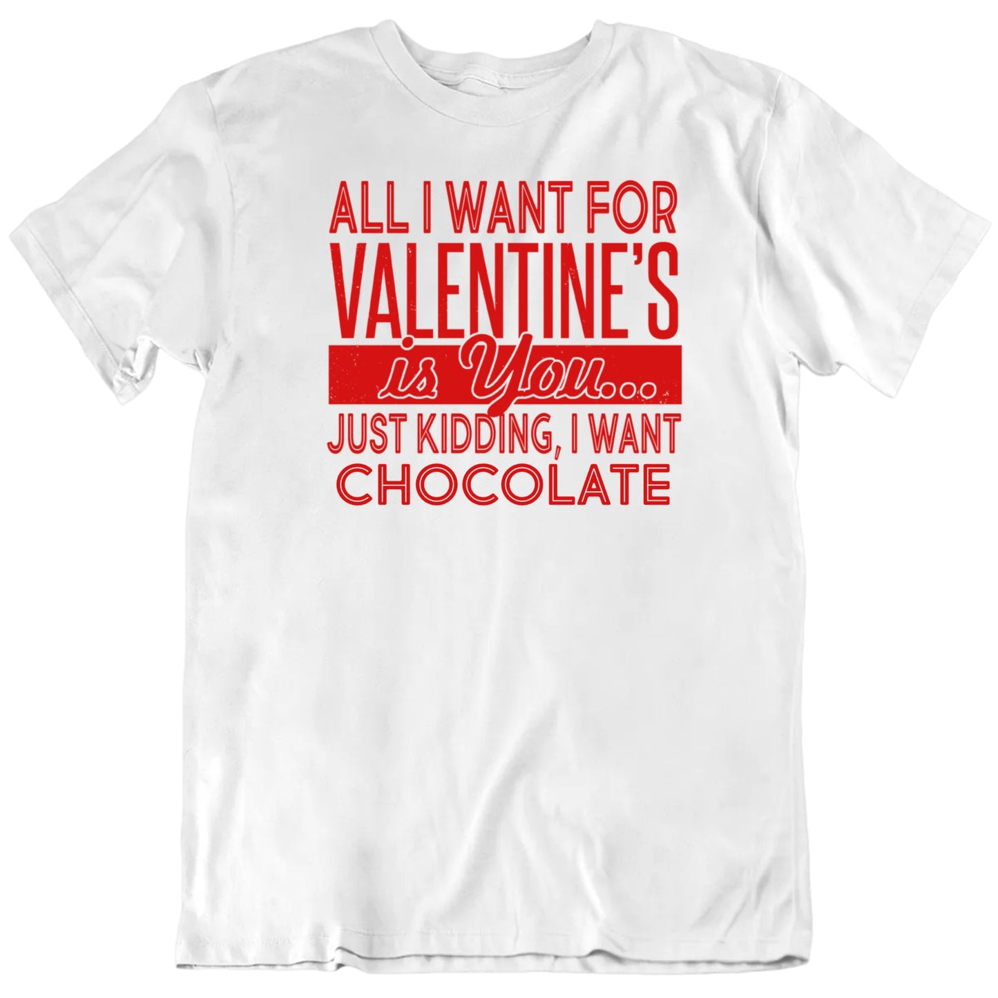 Customizable All I Want For Valentine's Is Custom Favorite Thing Perso ...