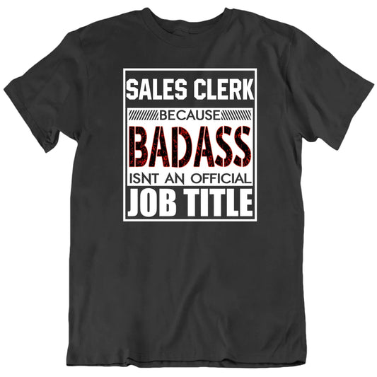 Customizable Badass Isn't A Job Title Custom Occupation Premium Quality Unisex T shirt