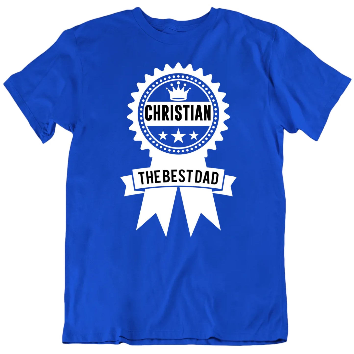 Customizable The Best Dad Award Ribbon Custom Name Father's Day Personalized Premium Quality Unisex Gift T Shirt